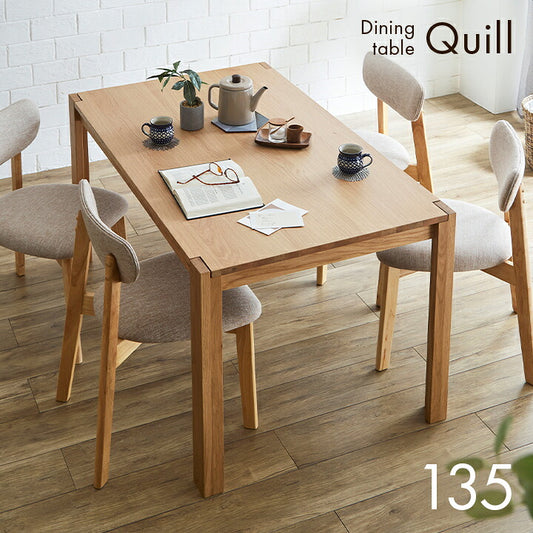 ダイニングテーブル 幅135cm 単品 Quill(クイル) ダイニング テーブル リビング リビングテーブル 4人掛け 食卓テーブル ミーティングテーブル 作業台 ワークテーブル ナチュラル 木製 おしゃれ